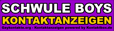 Schwule Kontaktanzeigen